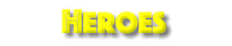 Heroes
